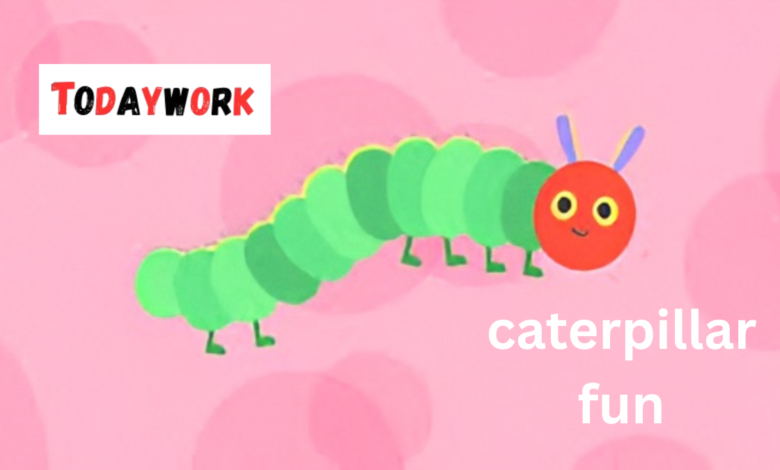 caterpillar fun
